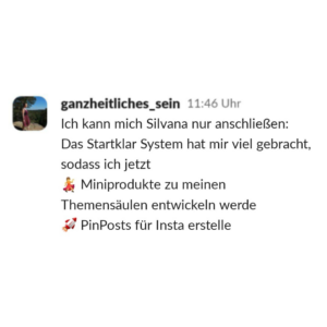 Das Startklar System hat mir viel gebracht